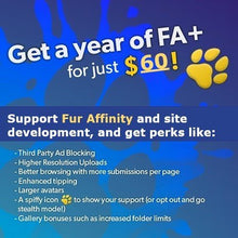 Load image into Gallery viewer, FA Merch Shop Exclusive! 1 Year of FA+ - Fur Affinity Merch Shop